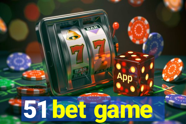 51 bet game